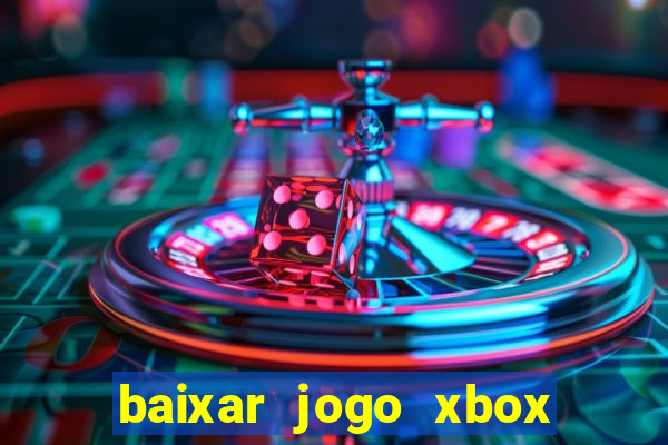 baixar jogo xbox 360 rgh